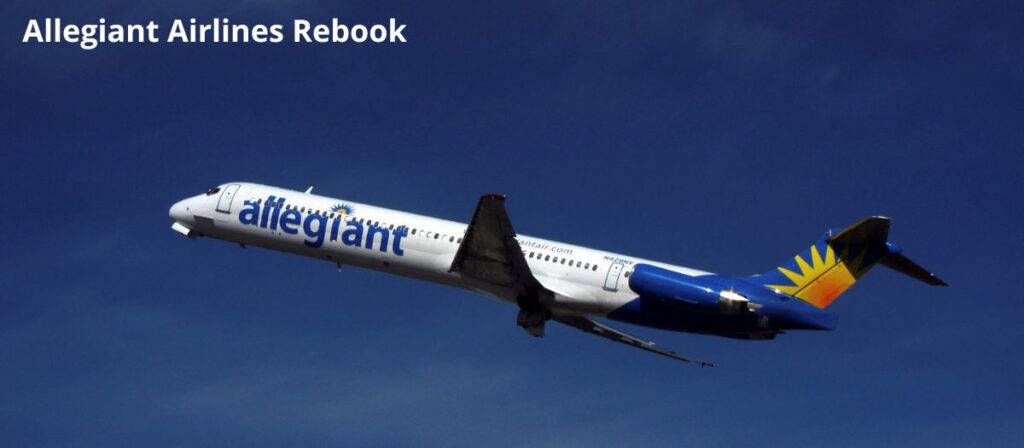 Allegiant Airlines Rebook
