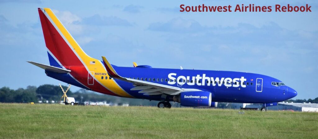 Southwest Airlines Rebook