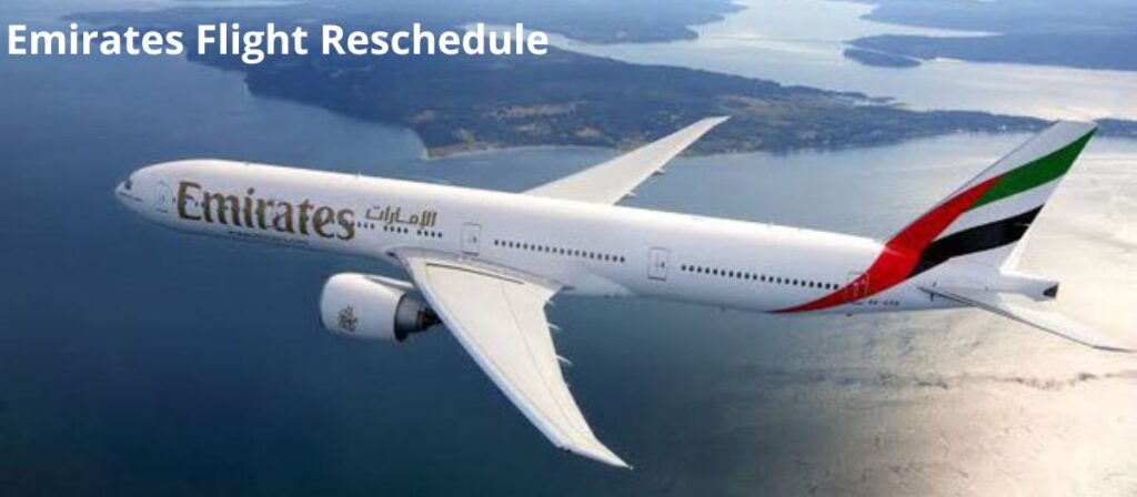 Emirates Flight Reschedule